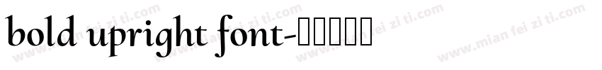 bold upright font字体转换